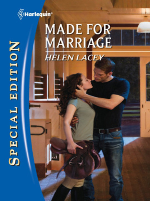 Title details for Made for Marriage by Helen Lacey - Available